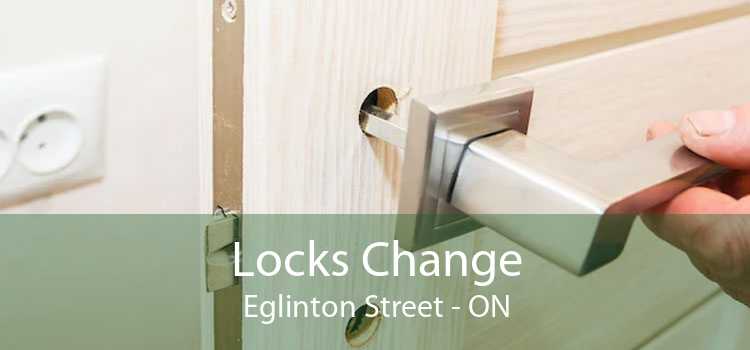 Locks Change Eglinton Street - ON