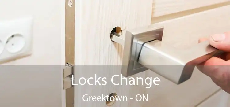  Locks Change Greektown - ON
