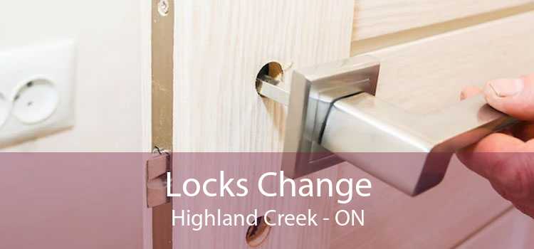 Locks Change Highland Creek - ON
