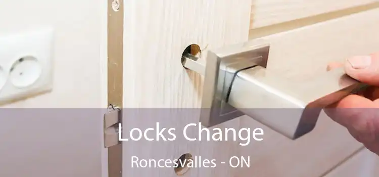  Locks Change Roncesvalles - ON