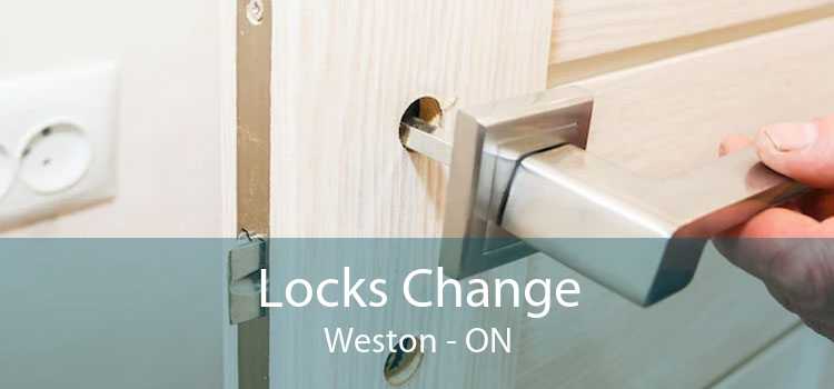Locks Change Weston - ON