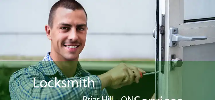  Locksmith Services Briar Hill - ON