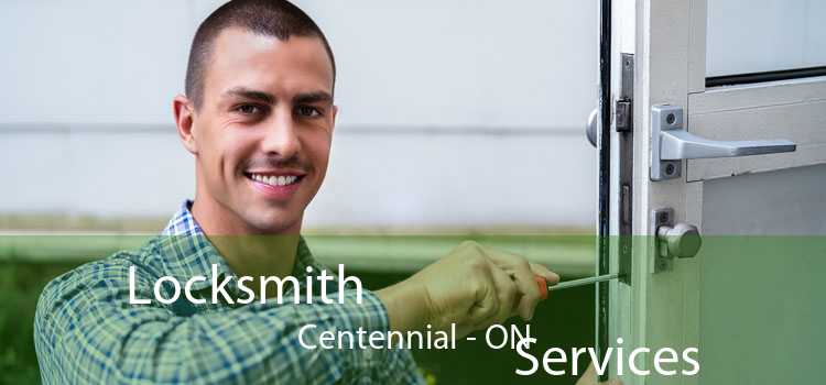 Locksmith
                                Services Centennial - ON