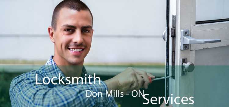 Locksmith
                                Services Don Mills - ON