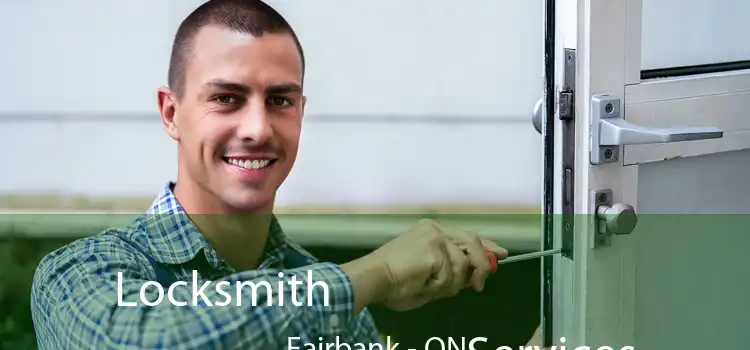  Locksmith Services Fairbank - ON