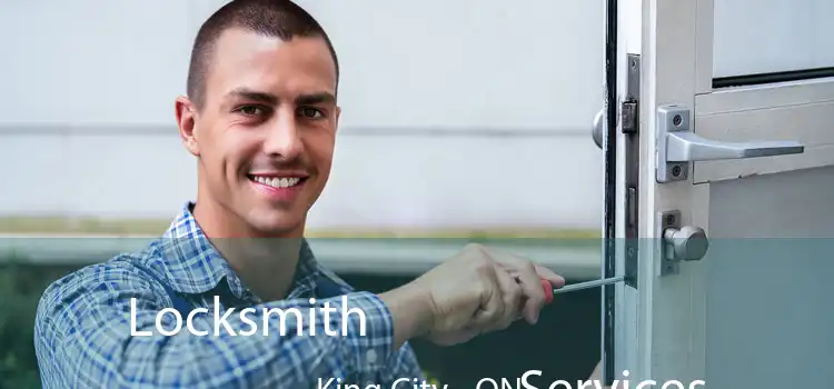  Locksmith Services King City - ON