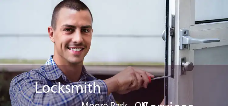  Locksmith Services Moore Park - ON