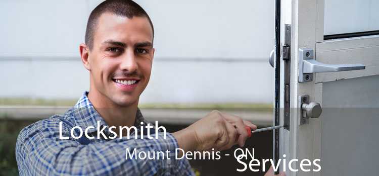 Locksmith
                                Services Mount Dennis - ON