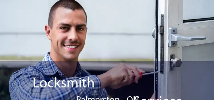 Locksmith Services Palmerston - ON