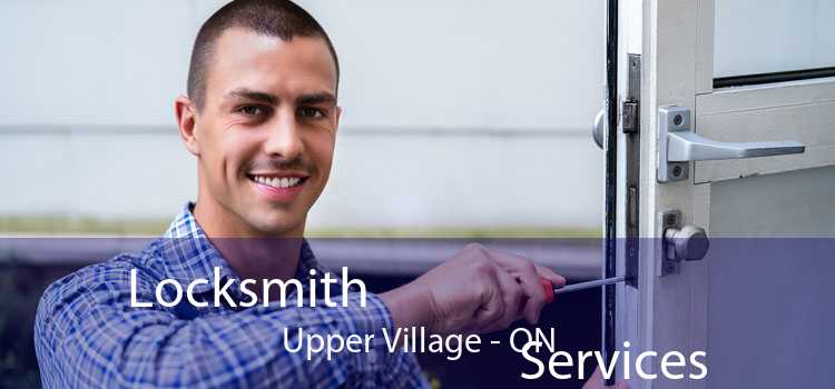 Locksmith
                                Services Upper Village - ON