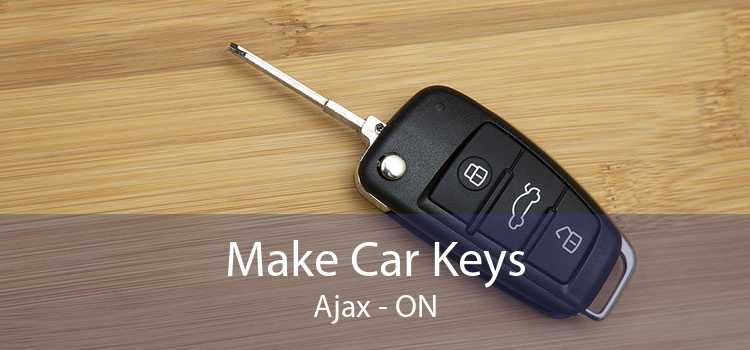 Make Car Keys Ajax - ON