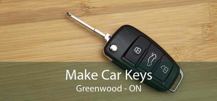 Make Car Keys Greenwood - ON