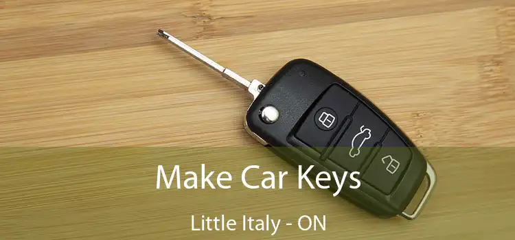  Make Car Keys Little Italy - ON