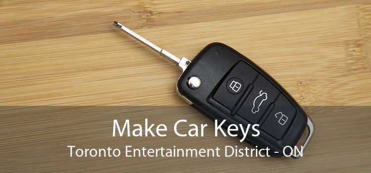 Make Car Keys Toronto Entertainment District - ON