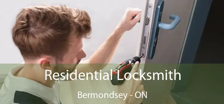  Residential Locksmith Bermondsey - ON