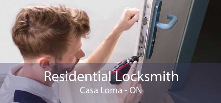 Residential Locksmith Casa Loma - ON