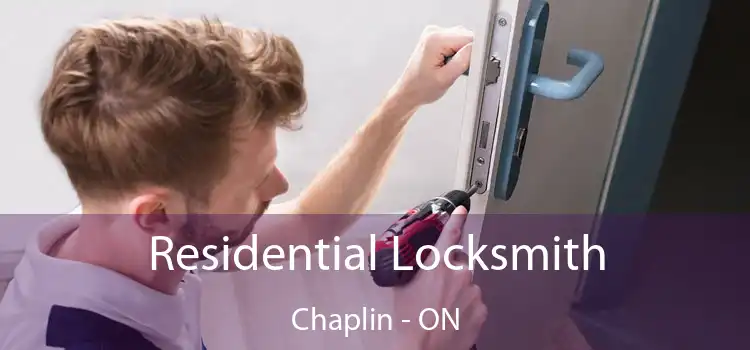  Residential Locksmith Chaplin - ON