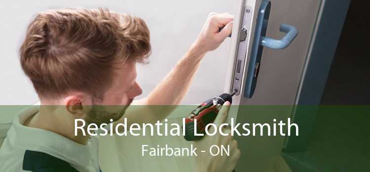 Residential Locksmith Fairbank - ON