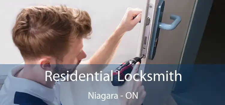  Residential Locksmith Niagara - ON