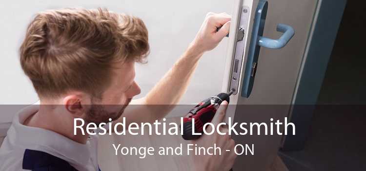Residential Locksmith Yonge and Finch - ON